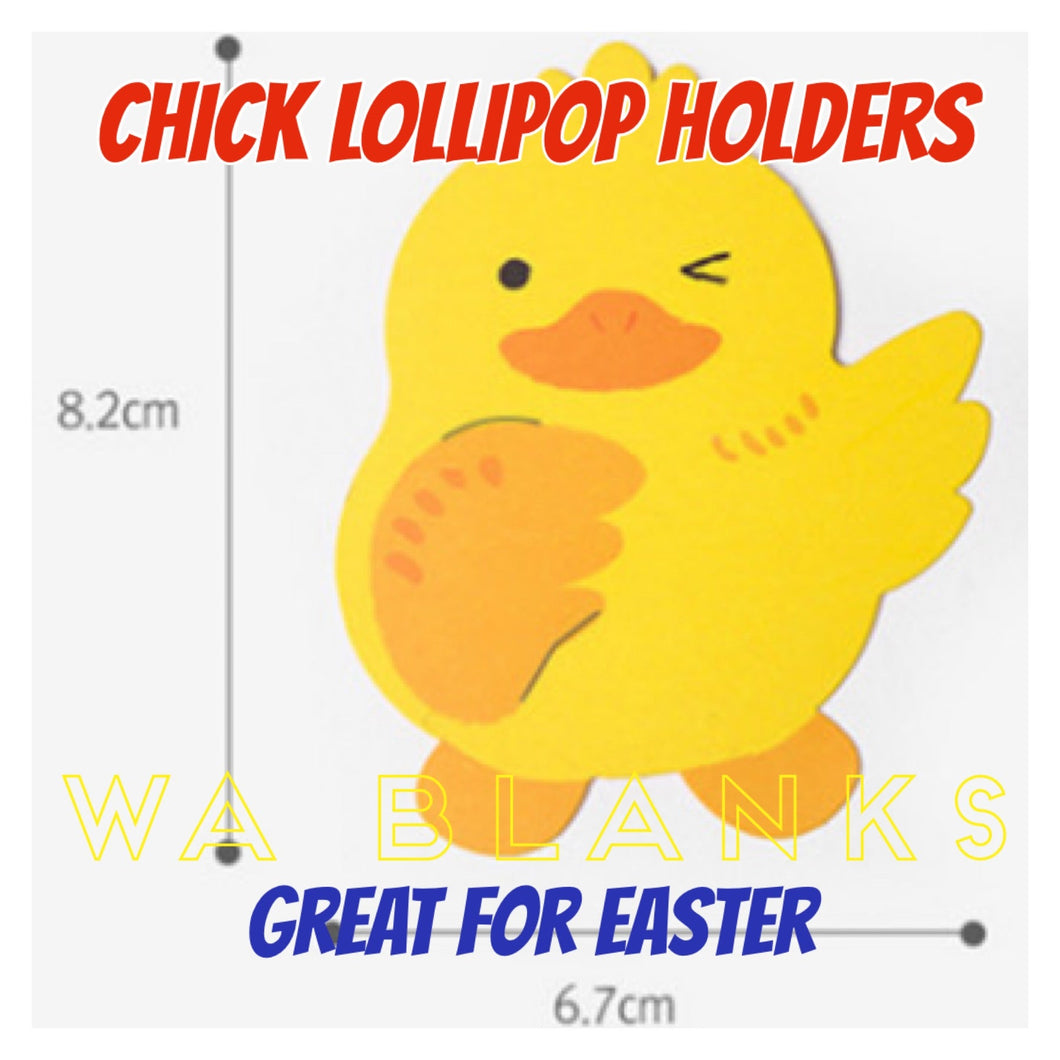Lollipop Holders - CHICK (PACK OF 50)