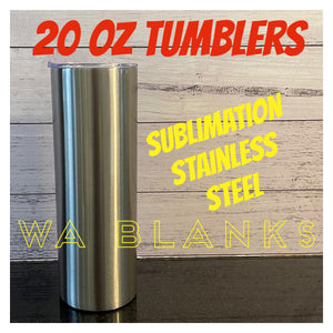 20oz Sublimation Tumbler STAINLESS STEEL